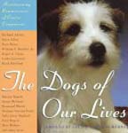 The Dogs of Our Lives