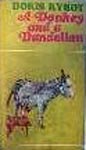A Donkey and a Dandelion