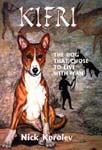 Kifri, The Dog that Chose to Live with Man
