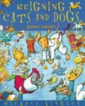 Reigning Cats and Dogs